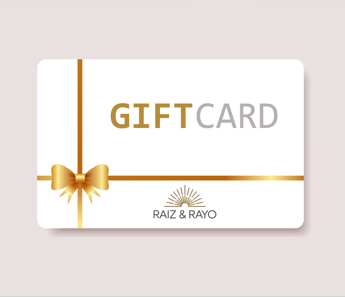 Raiz & Rayo Gift Card